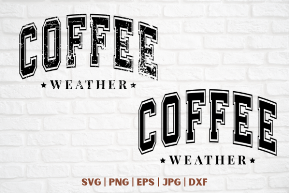 Coffee Weather: Perfect Graphics for T-Shirt Designs
