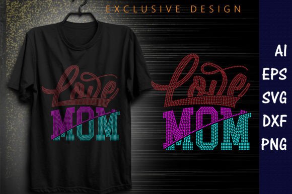 Mom Rhinestone Design: A Versatile Graphics Asset for T-Shirts