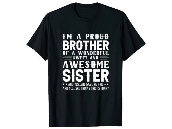 Proud Brother Awesome Sister T-Shirt Review