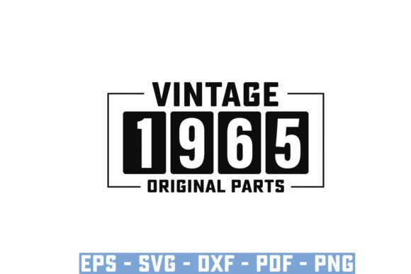 Vintage 1965 Original Parts Funny Svg for T-Shirt Designs